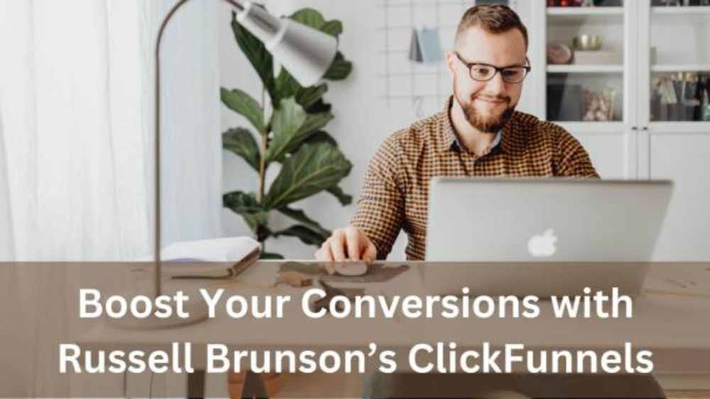 Russell Brunson ClickFunnels: The Ultimate Sales Funnel Solution for Entrepreneurs