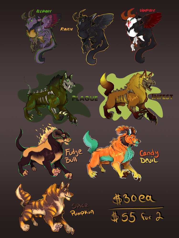 Some examples of past adoptables I've drawn. Bird/cat hybrids in colored of fel, raven, and vampire themed.
Also there's skull head worgs, named Plague and Infest.

The pitbull-worgs hybrids, some with horns and one without. Named: Fudge Bull, Candy Devil and Spice Pumpkin. 