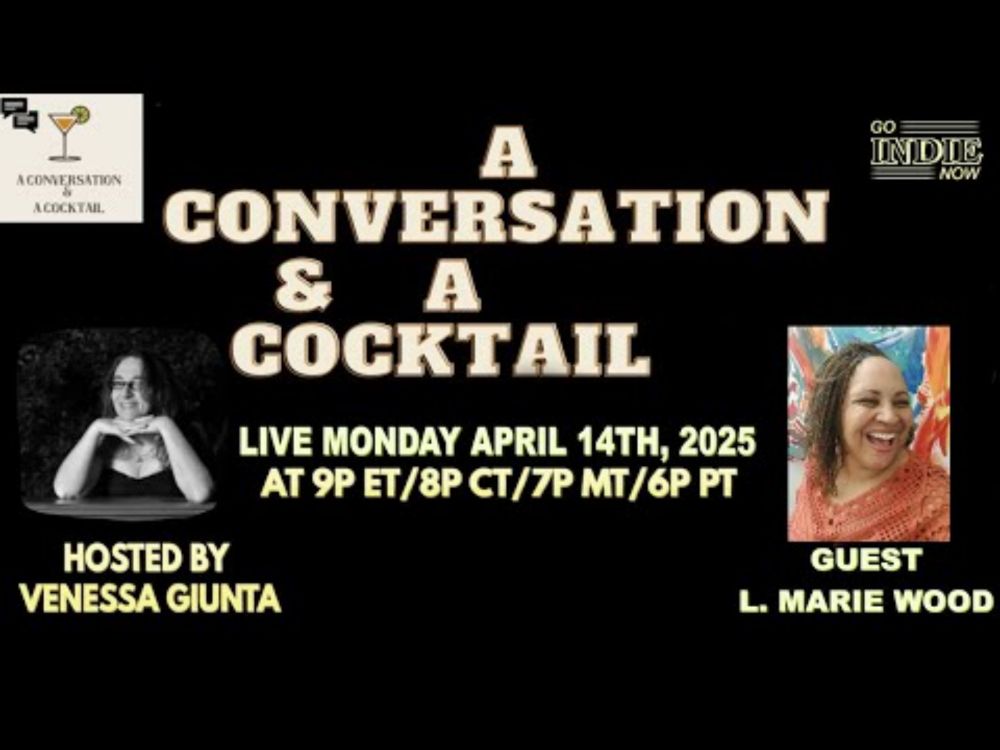A Conversation and A Cocktail w/Venessa Giunta welcomes L. Marie Wood