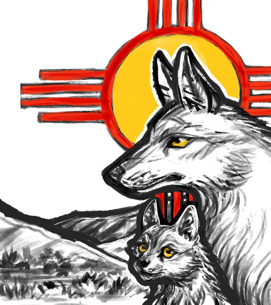 A digital drawing, drawn with Procreate. On the right are a mother wolf and pup, in black and white, except for their yellow eyes. 

The mother is in profile, gazing left, towards the horizon. The pup is looking back towards its mother. Directly behind them, in yellow and red, is the Zia symbol from the New Mexican flag. Further behind them are black and white mountains, based on mountains in the wolves' range.
