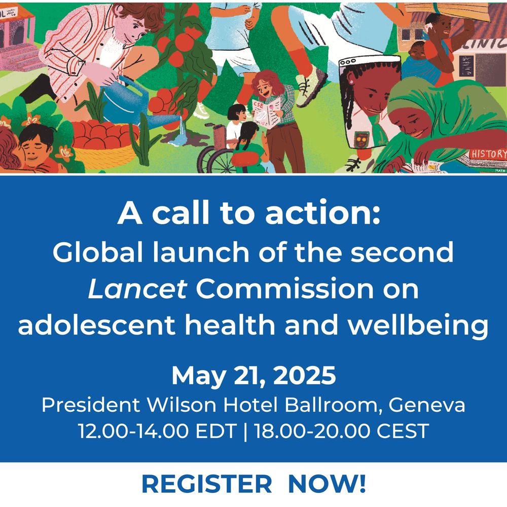A promotional card for the second Lancet Commission on adolescent health and wellbeing launch. May 21, 2025. 18.00 to 20.00 CEST.