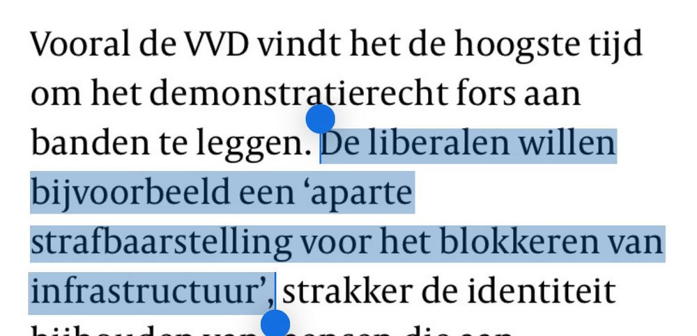 De VVD wil bijvoorbeeld een aparte strafbaarstelling voor het blokkeren van infrastructuur