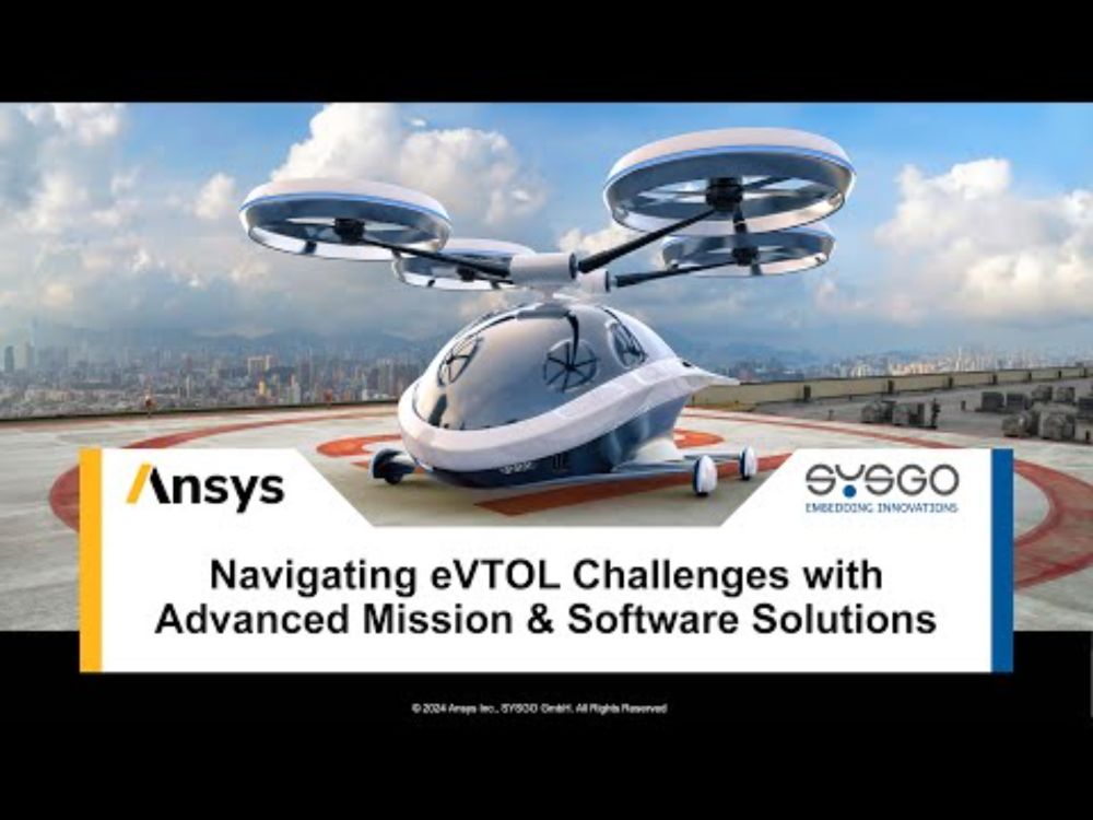 Navigating eVTOL Challenges with advanced Mission & Software Solutions | SYSGO & Ansys