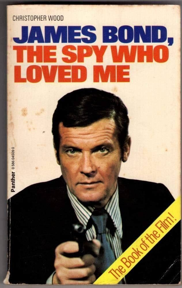 Paperback copy of Christopher Wood's "James Bond, The Spy Who Loved Me." 