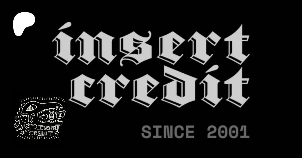insert credit (@insertcredit.com) — Bluesky