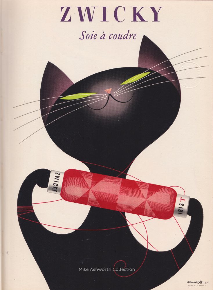 Zwicky Swiss Cotton : poster by Donald Brun : c.1955 : A famous Swiss product, Zwicky sewing cottons, by a famous Swiss poster designer and artist Donald Brun. Brun's career spanned many years during the 20th century and he was a highly acknowledged producer of posters such as this charming cat! Zwicky is now part of the  Gütermann company. The poster is dominated by a smiling black cat, with green slits for eyes, holding a bright red bobbin of red thread that is wrapped around its two front legs.
