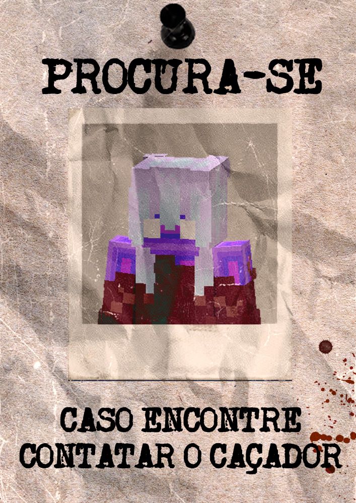 WANTED
IF FOUND
CONTACT THE HUNTER