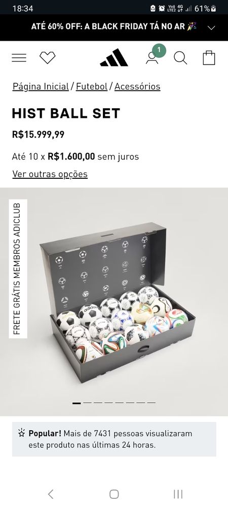 Produto Hist Ball Set no site da Adidas 
Todas as bolas das copas de 1970 até a de 2026, numa caixa deluxe
Custando R$15.999,99
