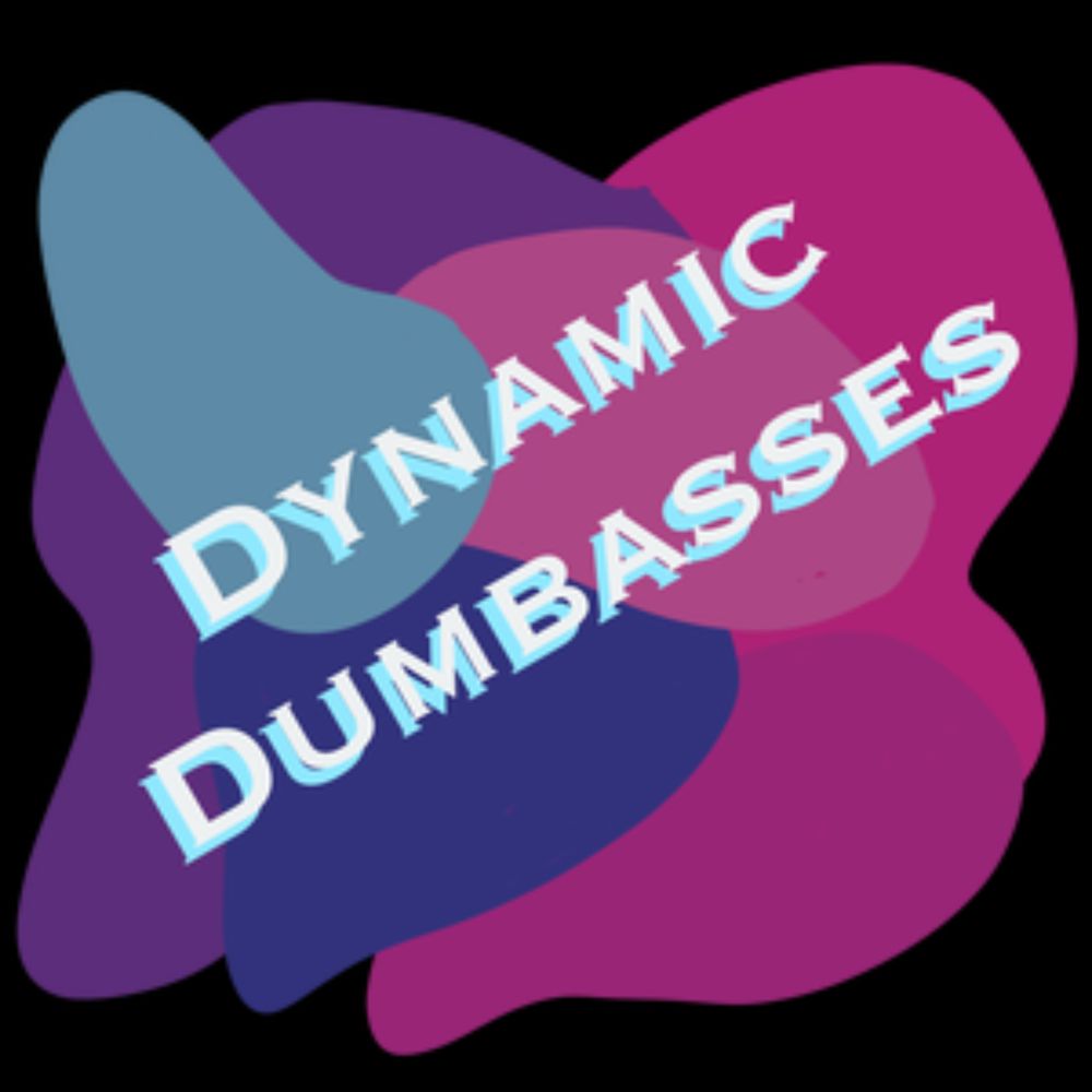 Dynamic_Dumbasses - Twitch