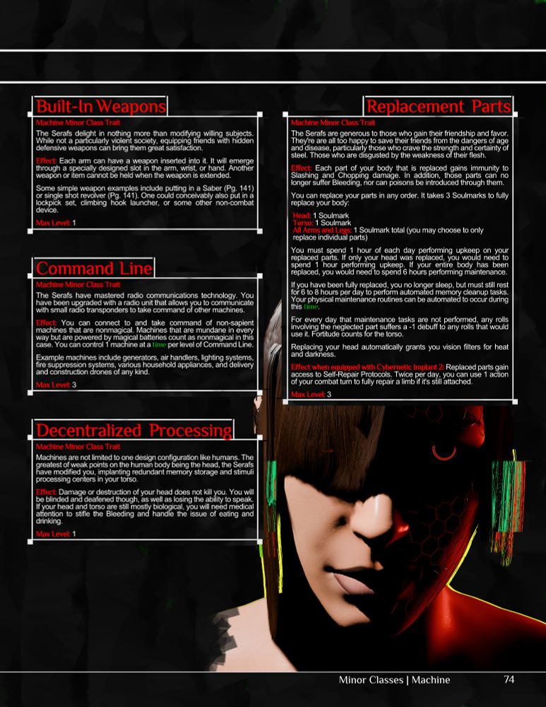 The rules page for the Machine minor class traits. Red header text on black backgrounds, with white outlines. In the bottom right is a cyborg character. Her eyes have glowing red irises and the side of her face in shadow has hexagons showing through from underneath. The colorful hair is the redult of running the image through the glitch generating program I wrote.