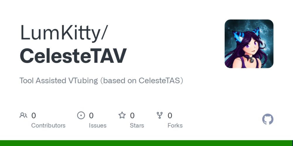 GitHub - LumKitty/CelesteTAV: Tool Assisted VTubing (based on CelesteTAS)