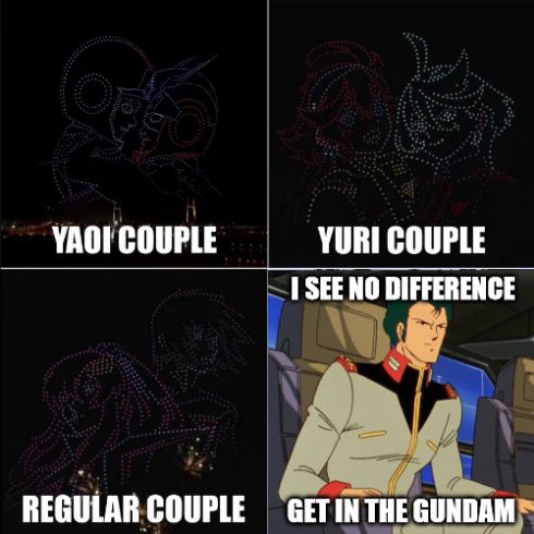 A four panel meme. The first three panels are a drone light show of Amuro and Char bumping helmets, Suletta and Miorine together, and Lacus and Kira together, and are captioned "Yaoi couple", "Yuri couple", and "Regular couple" respectively.  The final panel is a screenshot of Bright and it says "I see no difference, get in the Gundam"