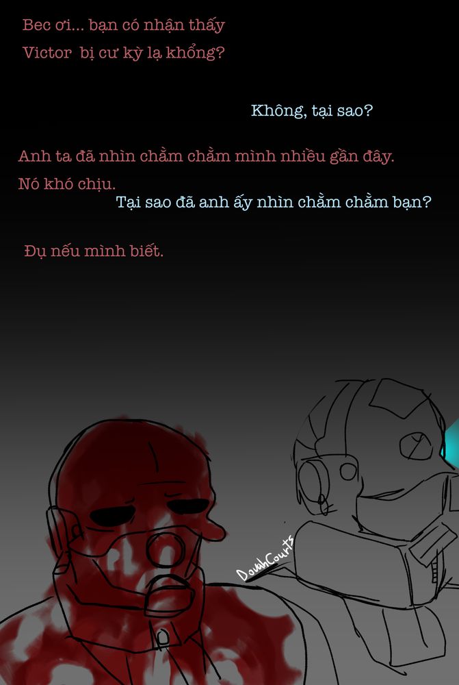 vẽ về Bec và Bloody trên nền gradient. Bloody nói "Bec ơi... bạn có nhận thấy Victor bị cư kỳ lạ khổng?", Bec đã trả lời "Không, tại sao?", Bloody: "Anh ta đã nhìn chằm chằm mình nhiều gần đây. Nó khó chịu.", Bec: "Tại sao đã anh ấy nhìn chằm chằm bạn?", Bloody: "Đụ nếu mình biết.". Bloody dính màu với biểu hiện khó chịu. Bec có một mắt phải bị hỏng, bên trái mắt anh đang phát sang.