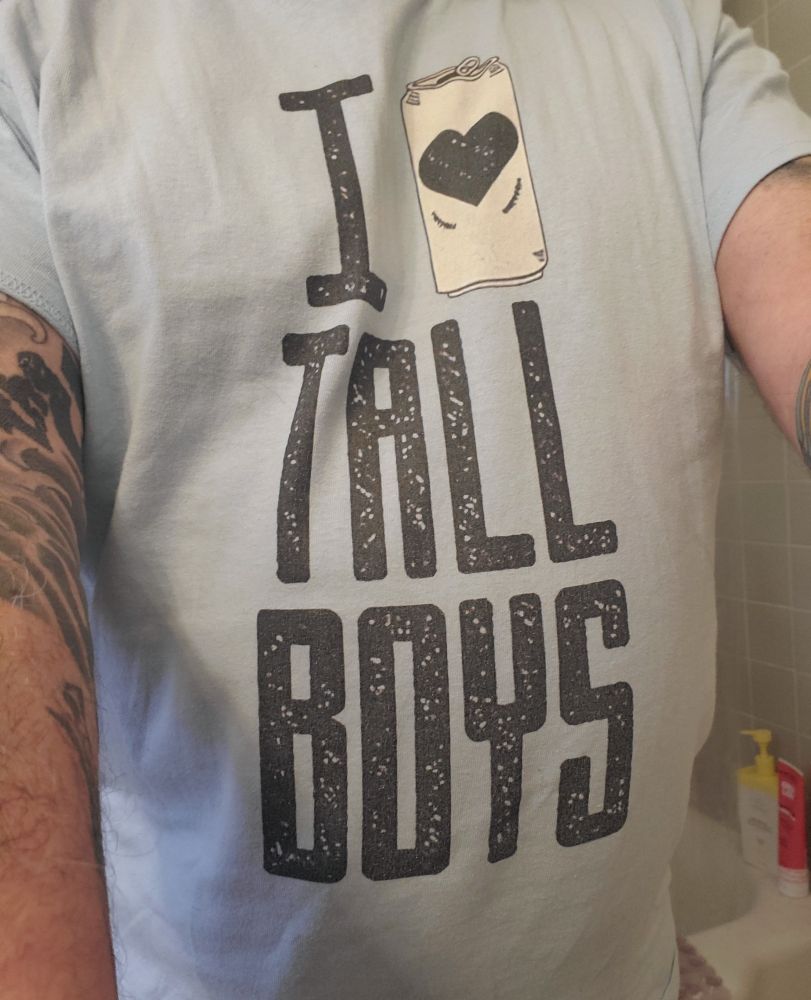 A t-shirt reading "I ❤️ Tall Boys"