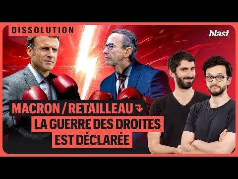 « RETAILLEAU/MACRON : LA GUERRE DES DROITES EST DÉCLARÉE »