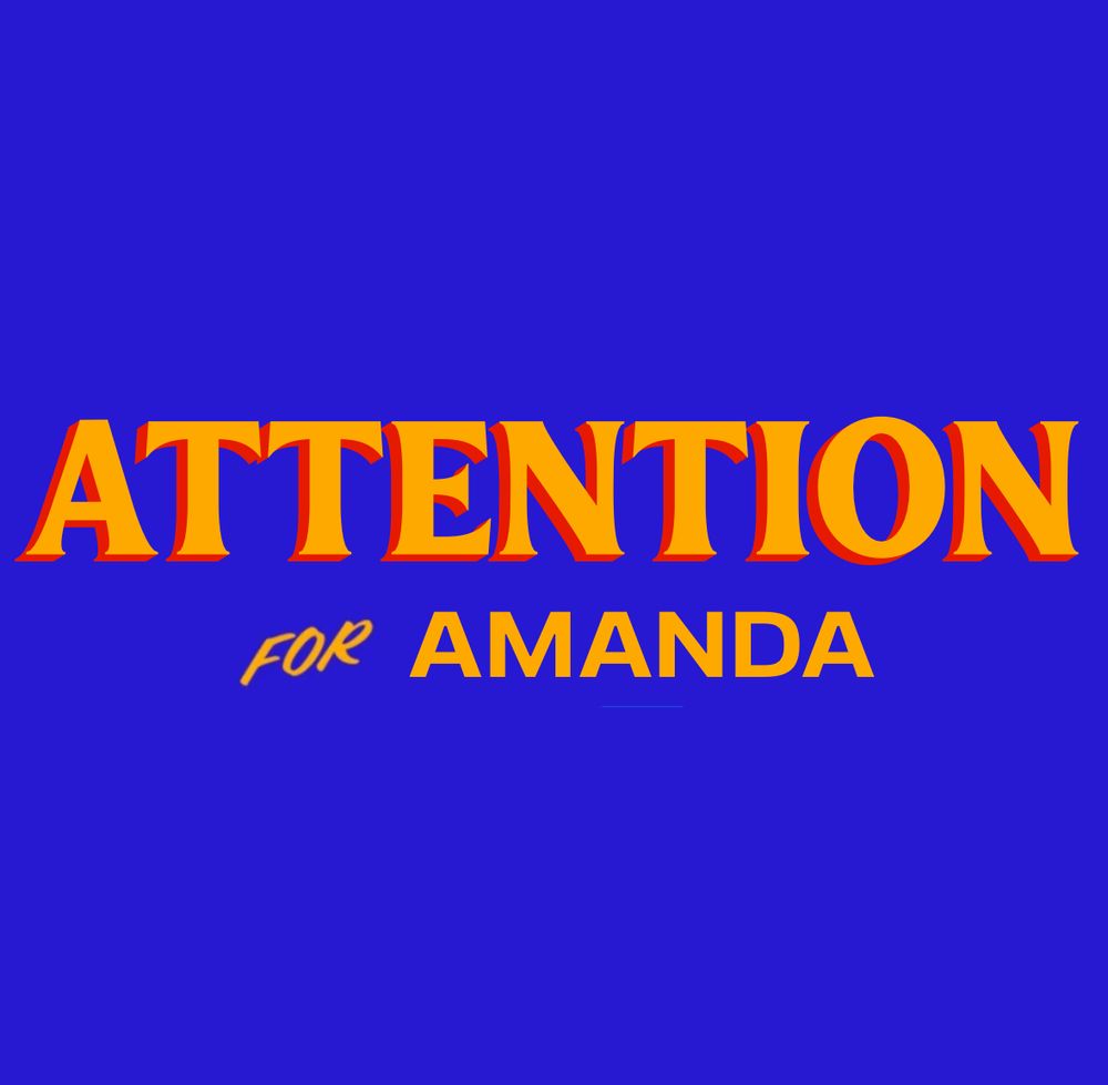 mamdani logo meme that says “attention for amanda”