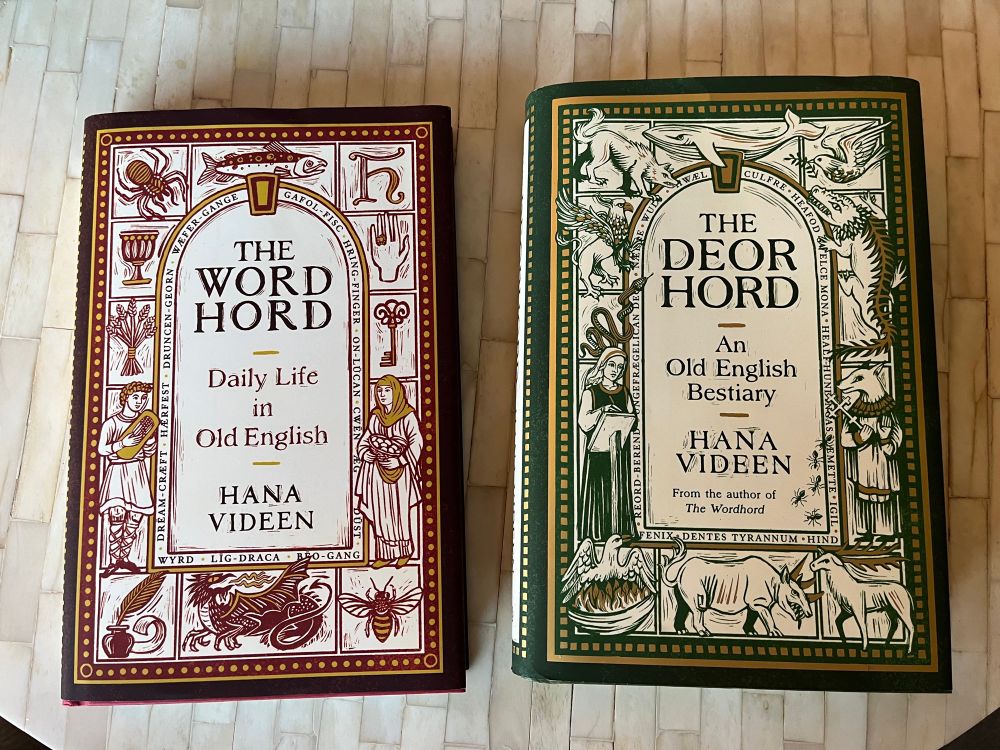 Hana Videen’s The Word Hord: Daily Life in Old English and The Deor Hord: An Old English Bestiary.