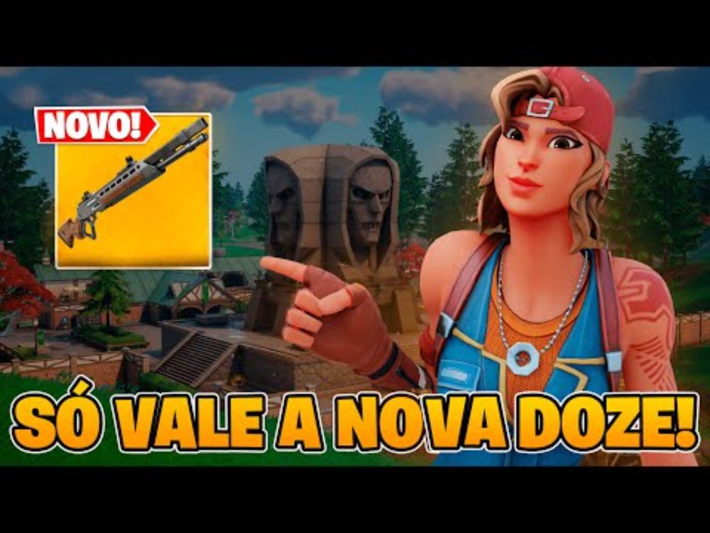 SÓ VALE USAR A DOZE NOVA!!