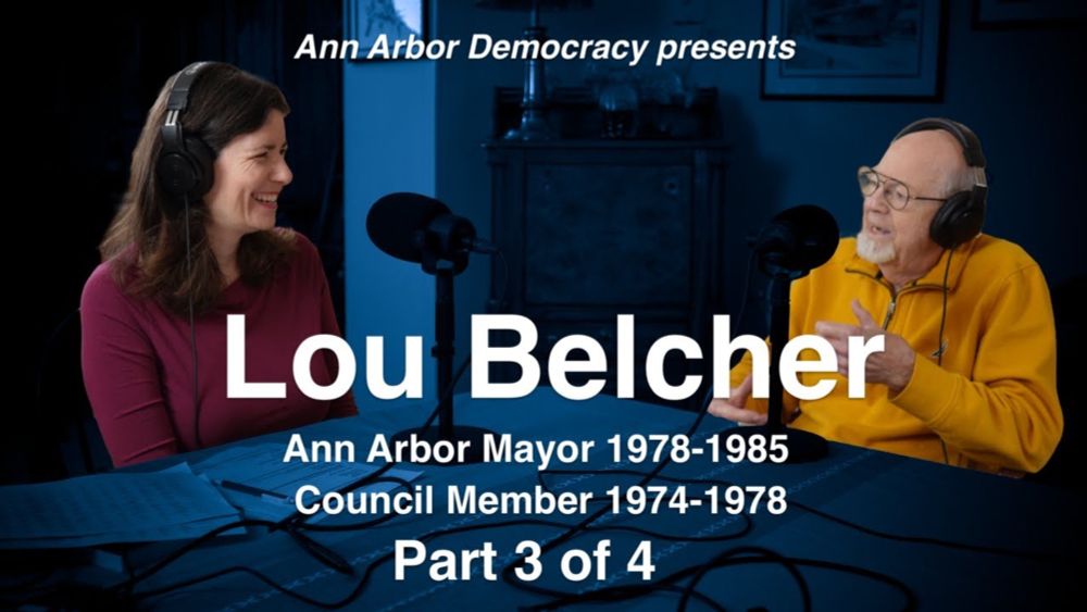 A2Democracy: Lou Belcher (Part 3 of 4)