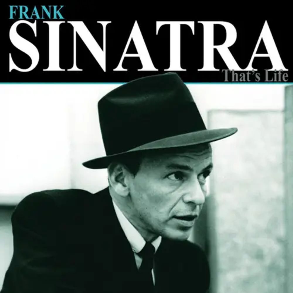 That's Life - Frank Sinatra