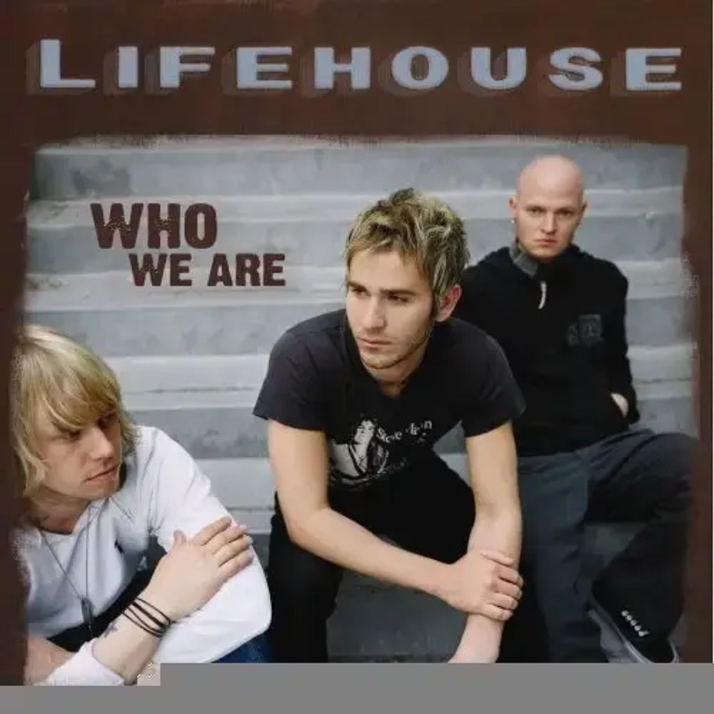 Whatever It Takes - Lifehouse