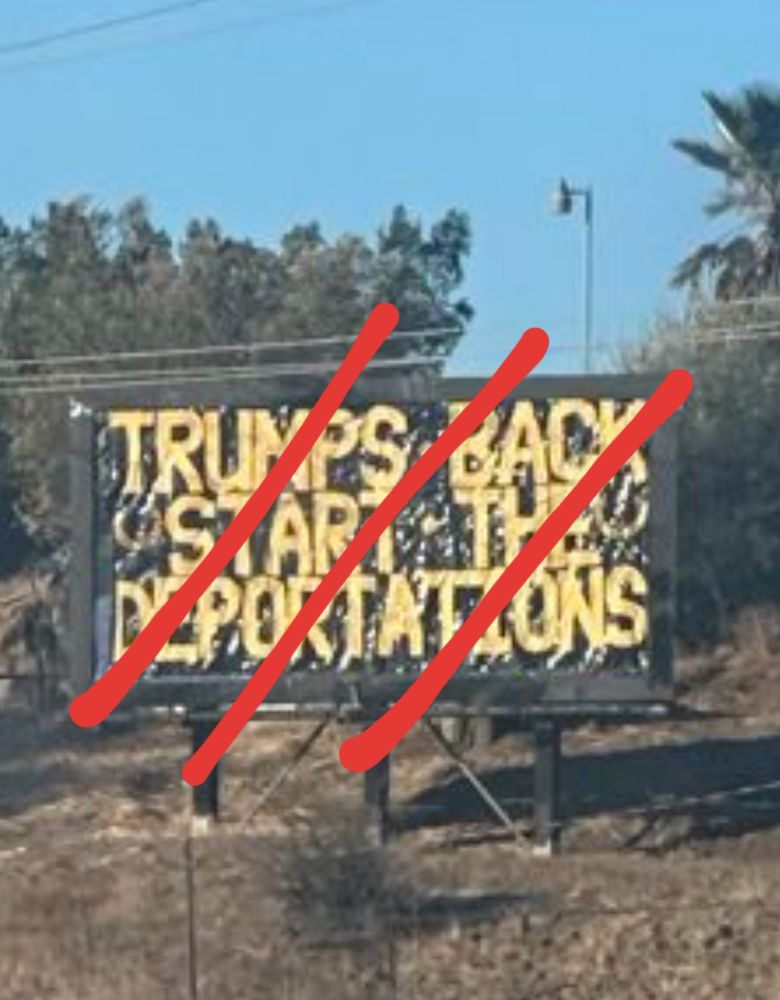 An oft vandalized billboard at 3001 W. La Cadena in Colton, CA bears a message by Inland Empire Proud Boys, chiefly Louie Mario Flores, Jr. on January 24, 2025.