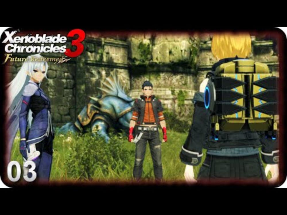 XENOBLADE CHRONICLES 3: FUTURE REDEEMED #03 - Neugieriger Nikol - Let's Play