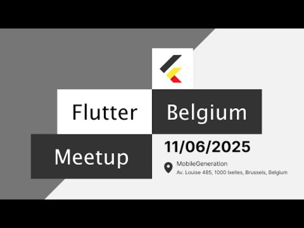 Flutter Belgium Meetup #24