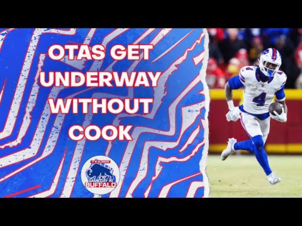 Buffalo Bills OTAs begin with James Cook absent and Joey Bosa injured | Always Gameday in Buffalo
