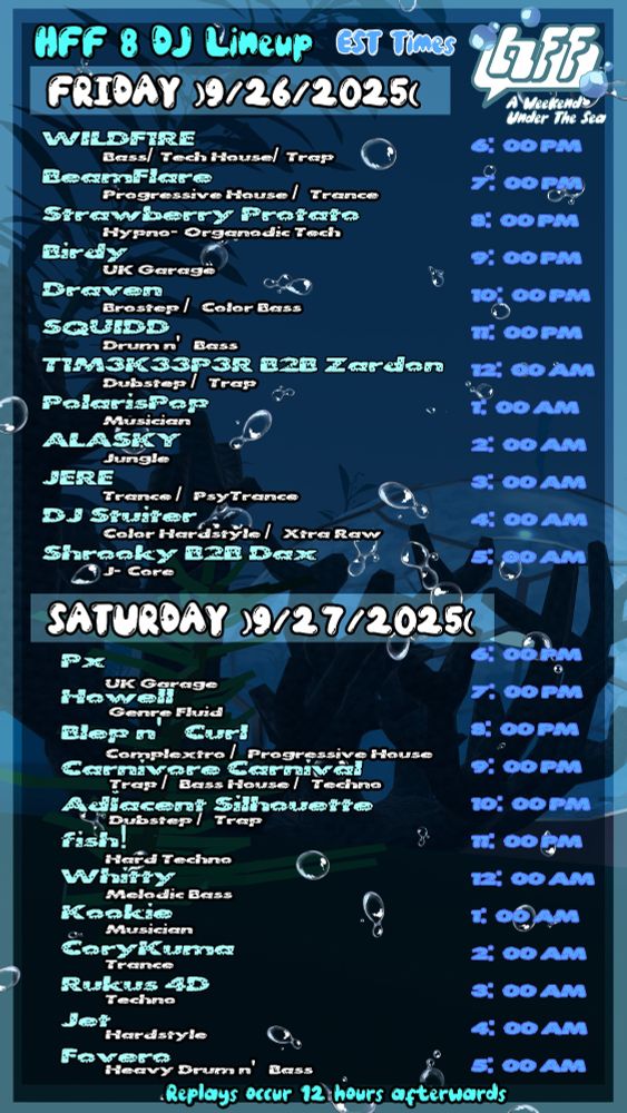 The poster of all who's playing HFF, times in EST. Fovero is all the way at the bottom and is closing at 5am and has a replay 12 hours after at 5pm EST.