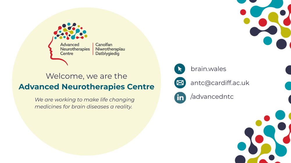Image encouraging people to connect with the Advanced Neurotherapies Centre via the website brain.wales, email antc@cardiff.ac.uk and LinkedIn /advancedntc