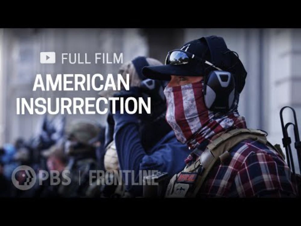 American Insurrection (full documentary) | FRONTLINE