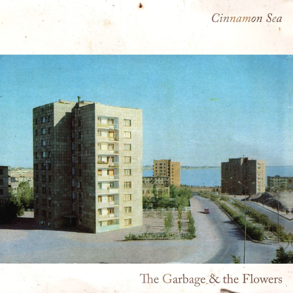 The cover of the album Cinnamon Sea by The Garbage & the Flowers