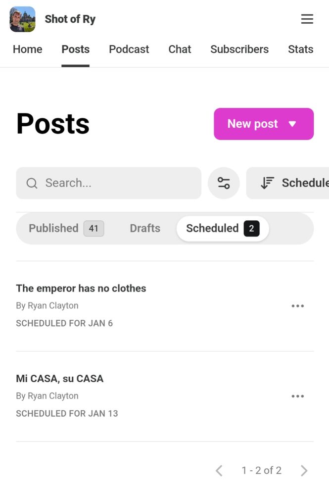 Screenshot of the Substack publisher dashboard showing two pending articles. "The emperor has no clothes" will publish on January 6th and "Mi CASA, su CASA" will publish January 13th.