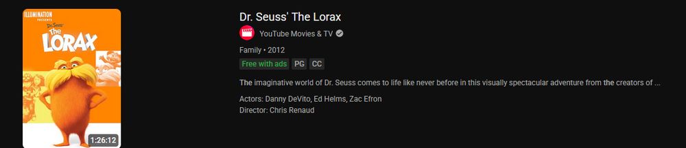 A screenshot of the Illumination version of Dr. Seuss' The Lorax on Youtube, listed as Free with Ads.