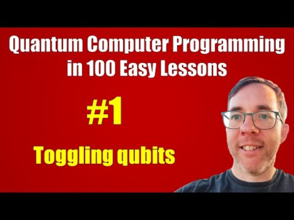 #1/100: Toggling qubits || Quantum Computer Programming in 100 Easy Lessons