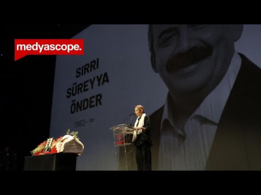 Ceren Önder Kandemir'den babası Sırrı Süreyya Önder'e veda mektubu