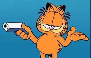 Garfield with a gun, shrugging off the horrors of the world