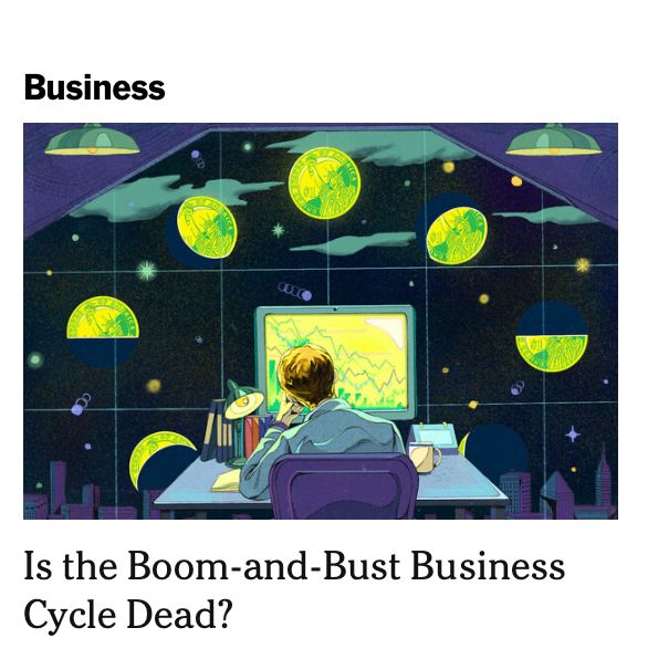 screenshot of nytimes.com; in the business section, a headline reads, "Is the Boom-and-Bust Business Cycle Dead?"