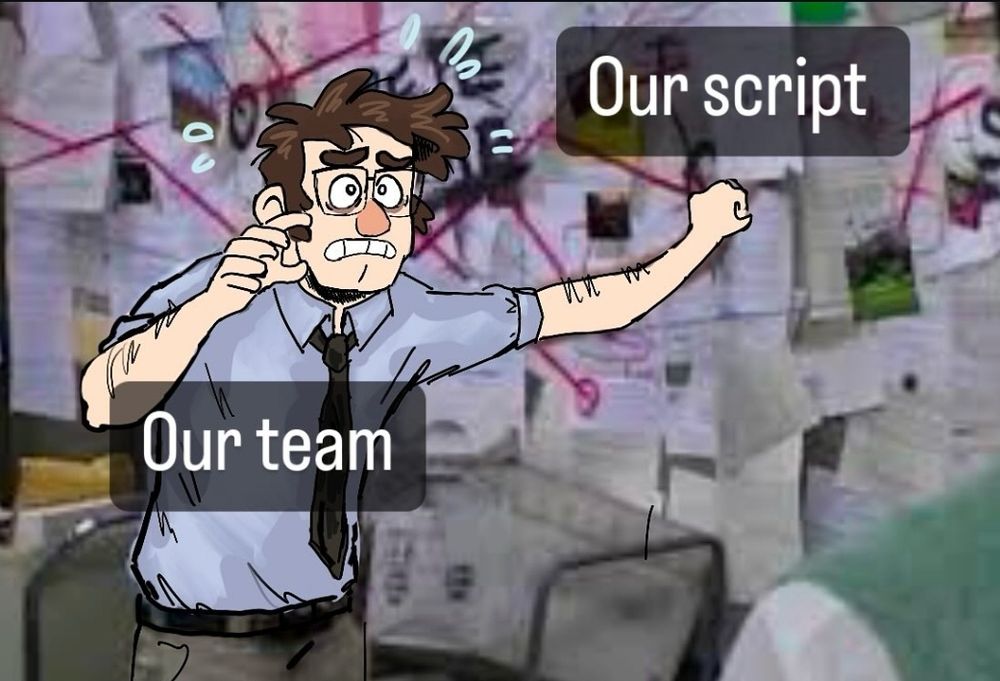 The crazy Charlie Kelly meme from It's Always Sunny in Philadelphia pointing at the wall. Charlie has been painted over to resemble young Ford Pines from Gravity Falls. Charlie/Ford is labeled "Our team" and the wall is labeled "Our Script."