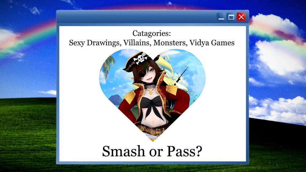 An image edit showing a windows XP desktop with windows xp page that says "Smash or Pass?" And shows a heart shaped image of May dressed in a pirate outfit. 