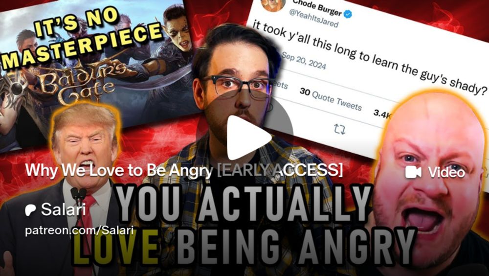 Why We Love to Be Angry [EARLY ACCESS] | Salari