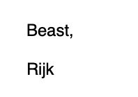 Screenshot of an email sign off saying "Beast, Rijk" instead of "Best, Rijk"