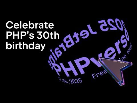 JetBrains PHPverse 2025 – Join us to celebrate PHP’s 30th birthday!
