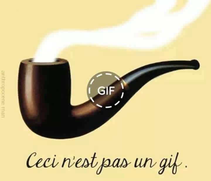 Famous image of a pipe with text that says (in French) this is not a gif (rather than pipe as in the original)  There is a gif button. And it doesn’t work 