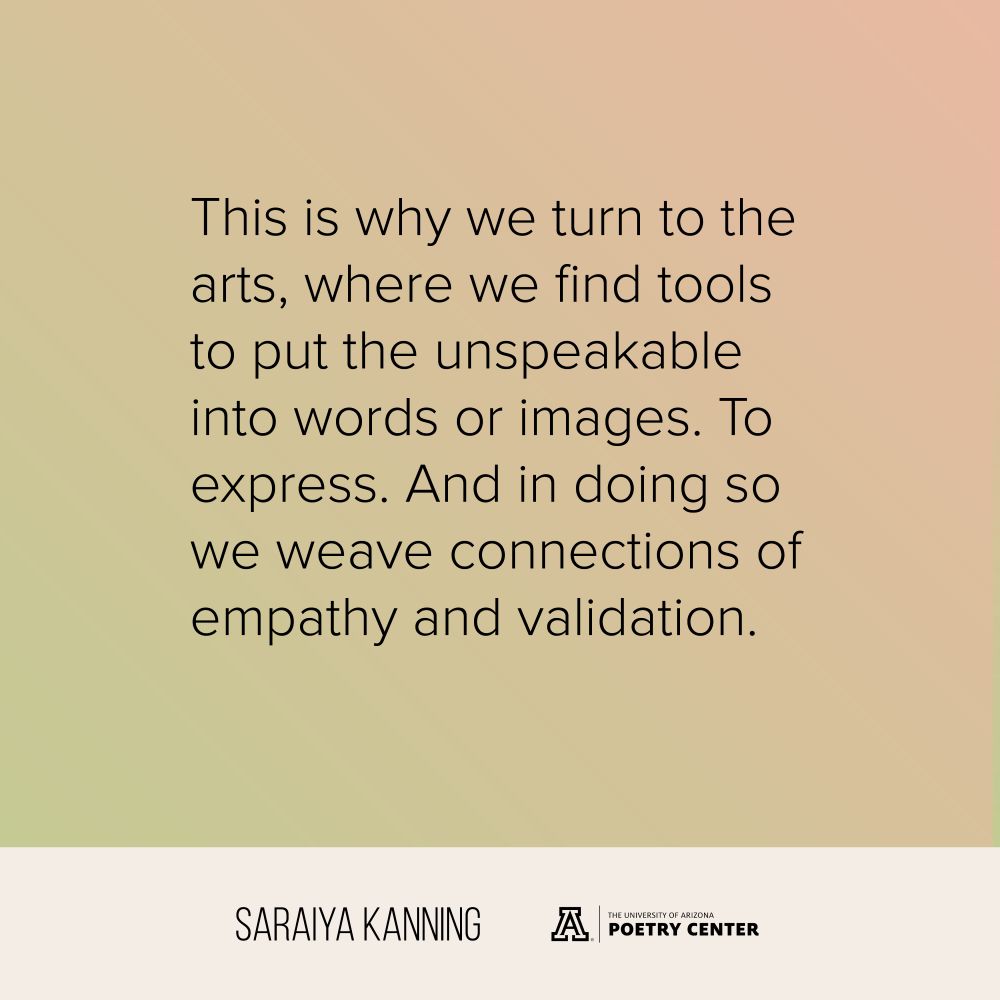 This is why we turn to the arts, where we find tools to put the unspeakable into words or images. To express. And in doing so we weave connections of empathy and validation.