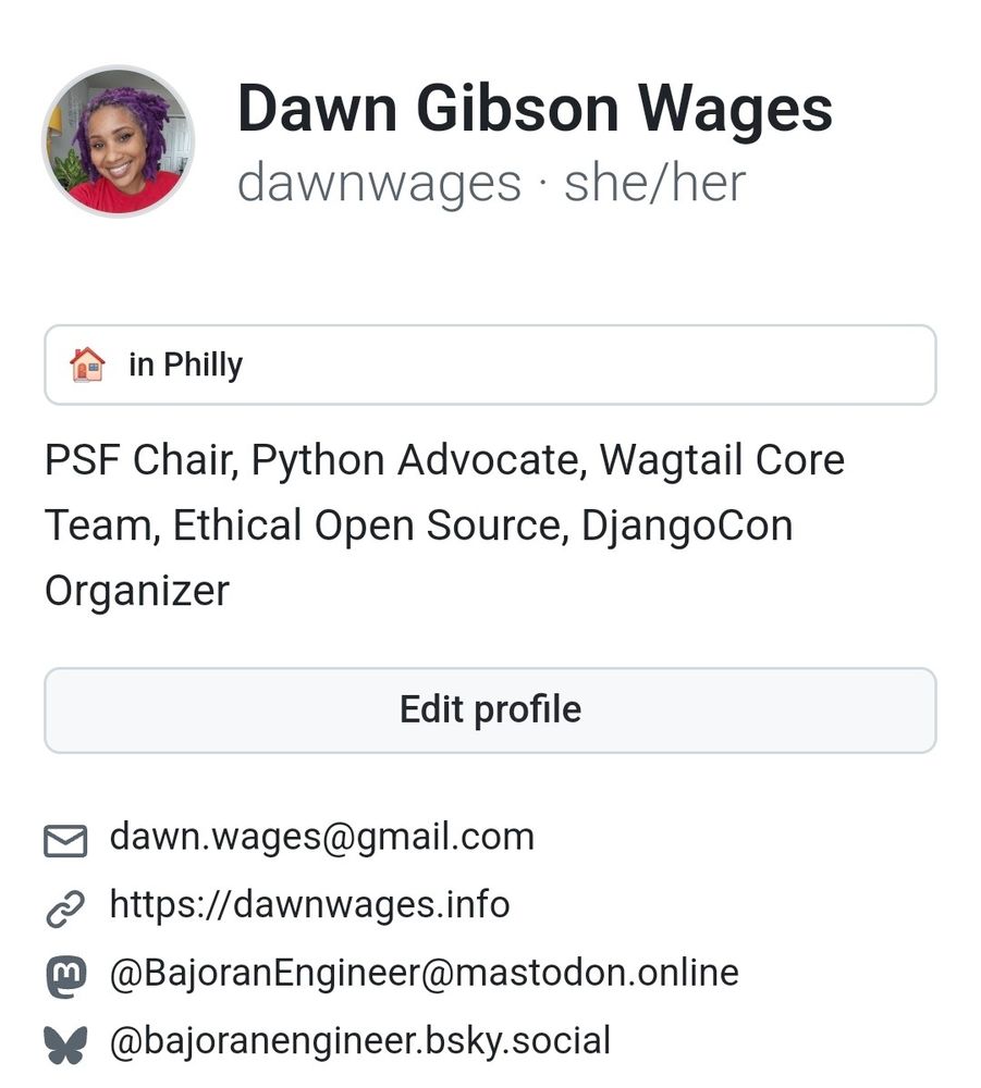 Screenshot of my GitHub profile. Dawn Gibson Wages. Email, website dawnwages.info bajoranengineer@mastodon.online and bluesky.