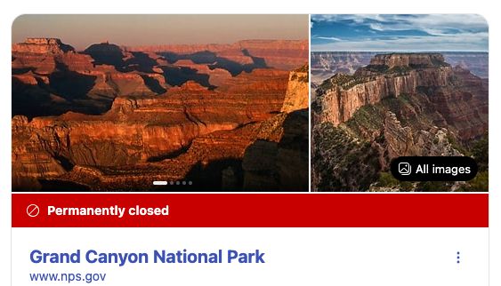 Screenshot of a search result for "Grand Canyon National Park" showing a link to the park and a banner across the middle that says "Permanently closed."