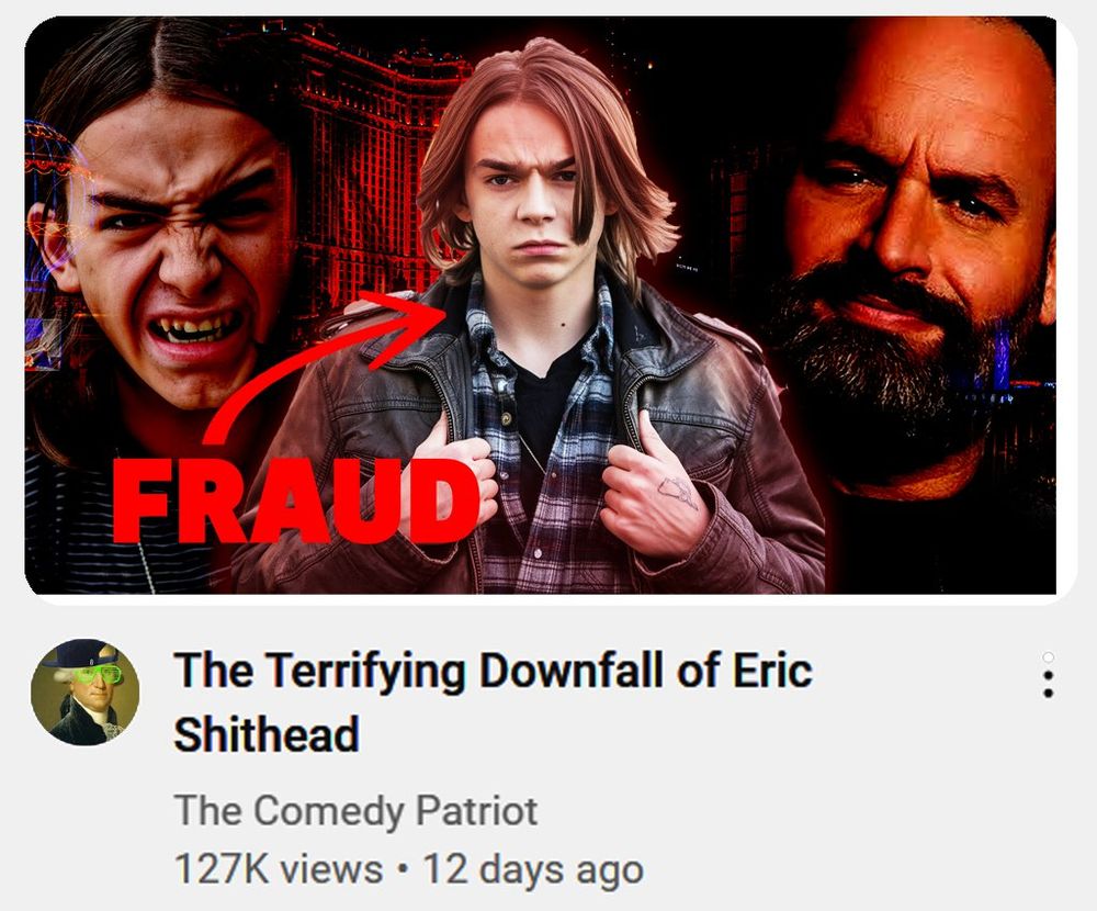 the terrifying downfall of eric shithead by da comedy patriot