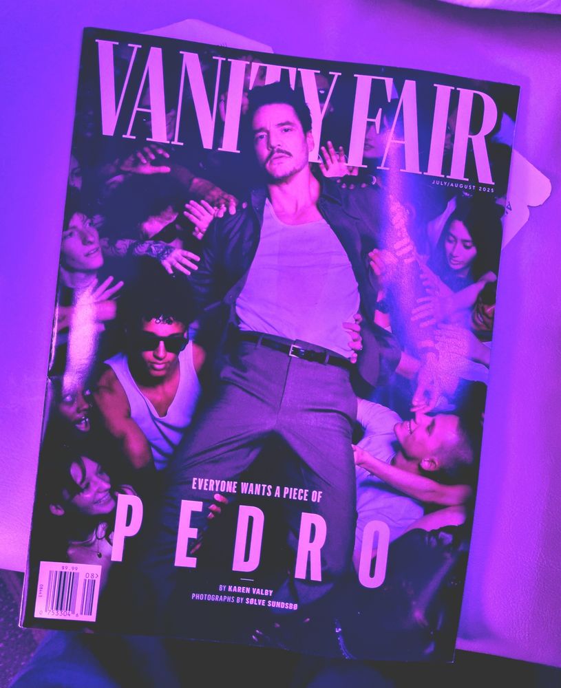 July/August issue of US Vanity Fair with Pedro Pascal on the cover